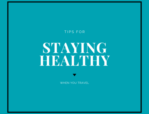 Staying Healthy When You Travel